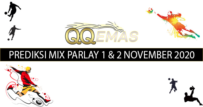 Bocoran Mix Parlay 1 Dan 2 November 2020